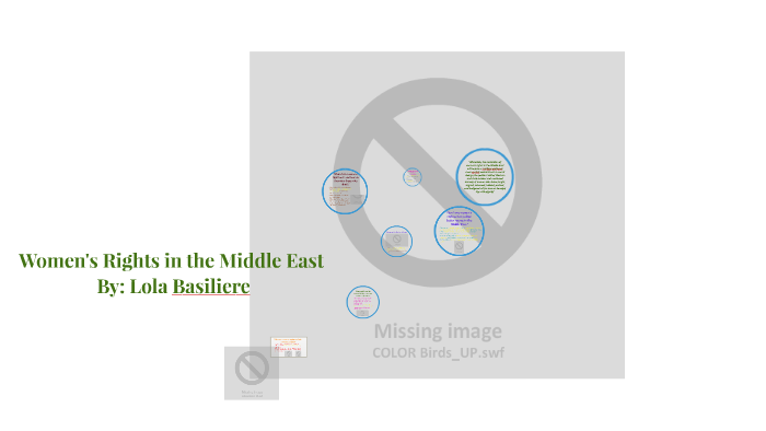 Women's Rights in the Middle East by Lola Basiliere on Prezi