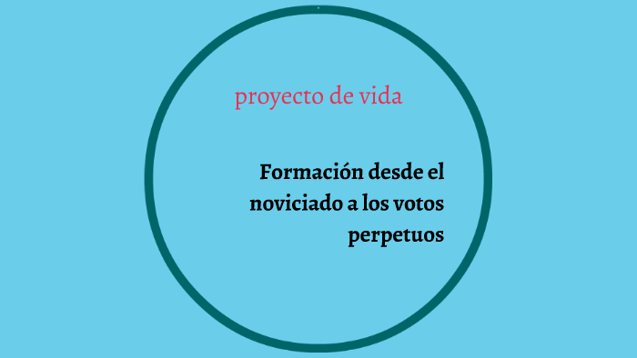 proyecto de vida by gabriela escobar rojas on Prezi