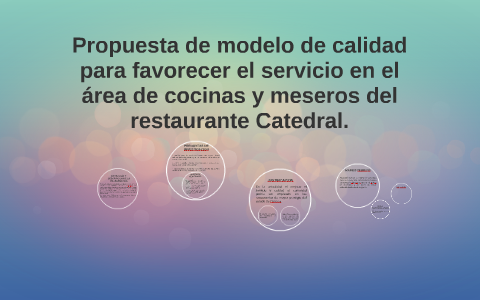 Propuesta de modelo de calidad para favorecer el servicio en by zeltzin ...