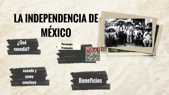 la indepencia de mexico by Fernanda Zaragoza on Prezi