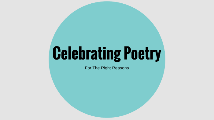 Celebrating Poetry by Sydney Porter Innis on Prezi