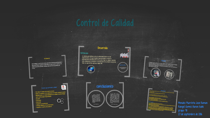 Control de Calidad by ramon mendez on Prezi