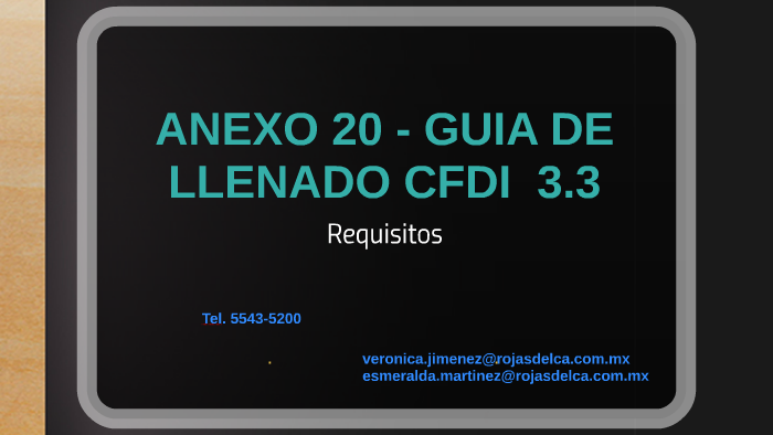 ANEXO 20 - GUIA DE LLENADO CFDI 3.3 by Esmeralda Martínez on Prezi