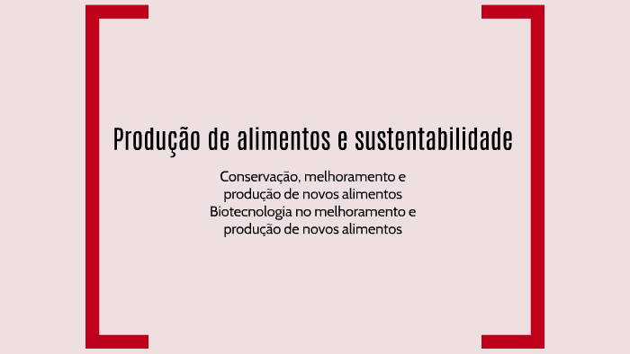 Produção De Alimentos E Sustentabilidade By 0477