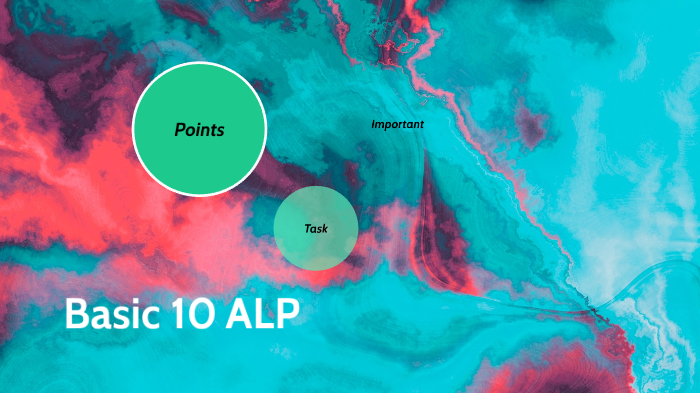 Basic 10 ALP by renato casanova on Prezi