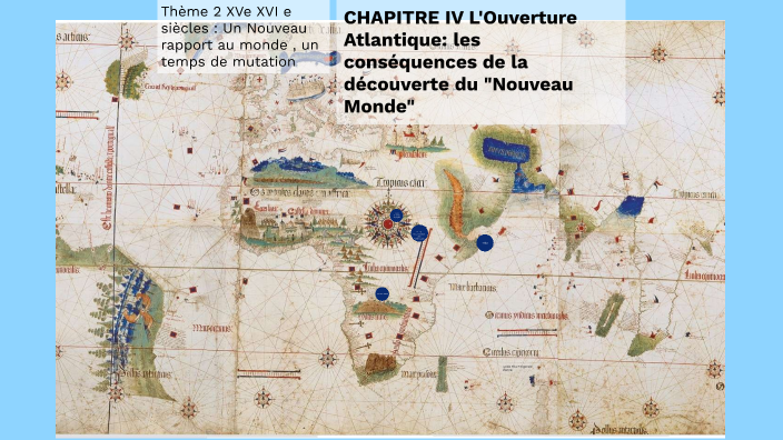 Hist 2cd CH1 L'Ouverture Atlantique: les conséquences de la découverte