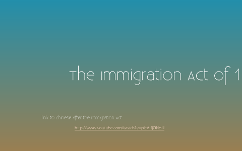 the main purpose of the immigration act of 1917 was to