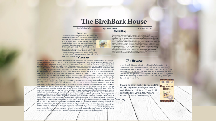 The Birchbark House By Madison Miller By Madison Miller