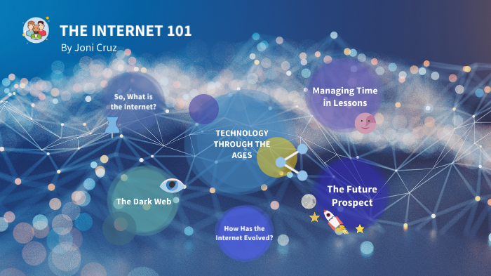 THE INTERNET 101 by Joni Cruz on Prezi