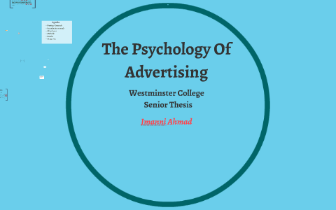 The Psychology Of Advertising by Imanni Ahmad on Prezi