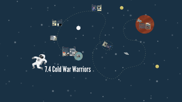 7.4 Cold War Warriors by Amie Organista on Prezi