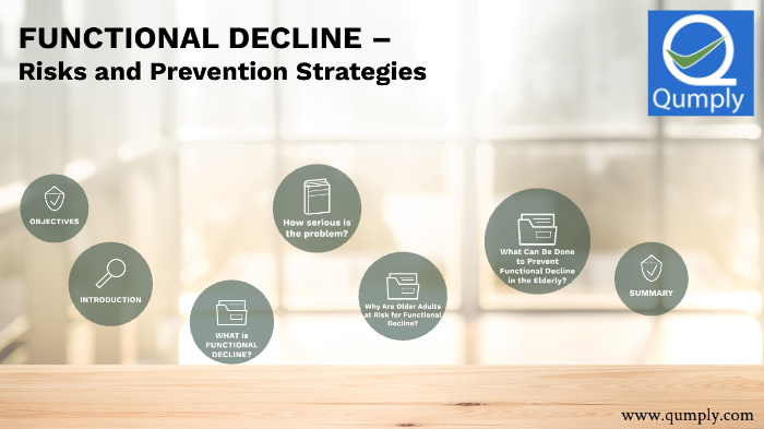 Functional Decline – Risks and Prevention Strategies by Qumply Riva on ...