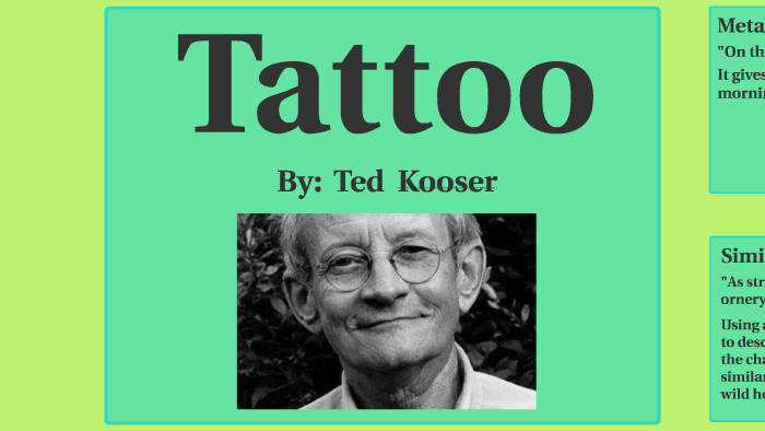 Ted Kooser  Tattoo  wk photography