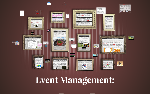 Event Management: by on Prezi