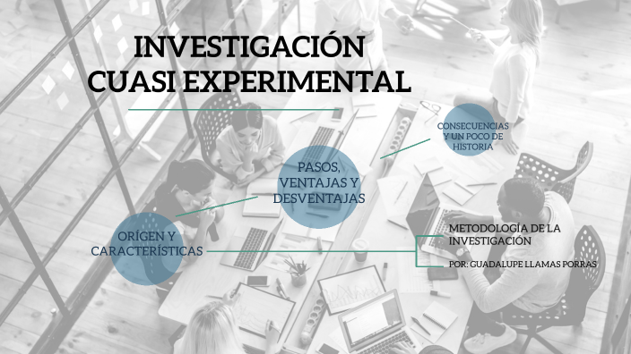 investigacion cuasi experimental prezi