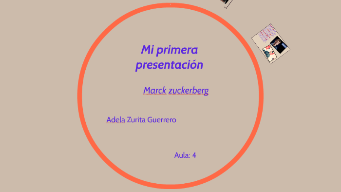 Mi primera presentacion by adela zurita on Prezi