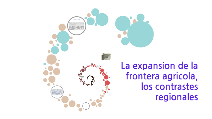 La Expansion De La Frontera Agricola Los Contrastes Regionales