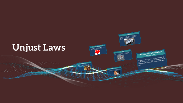thesis about unjust laws