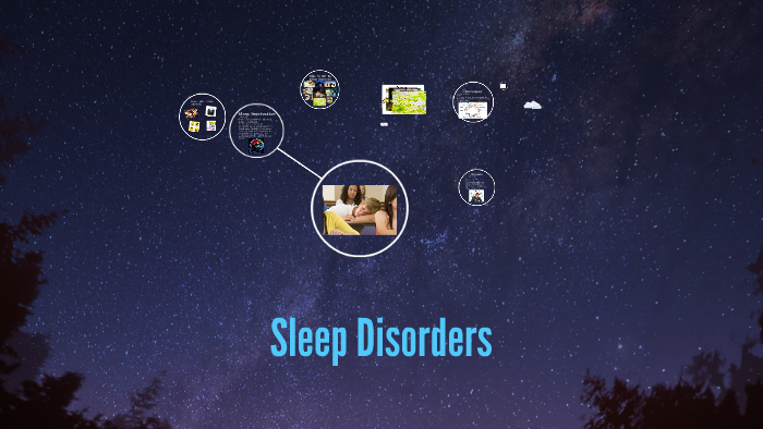 Sleep Disorders by on Prezi