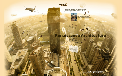 Renaissance Architecture by Evan Rodges on Prezi
