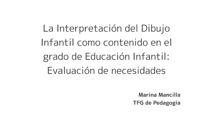 La Interpretación del Dibujo Infantil como contenido en el g by Marina ...