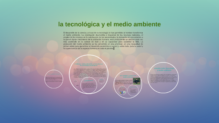 la tecnologia y el medio ambiente by valentina garcia narvaez on Prezi