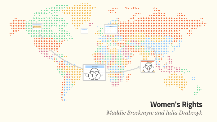 Women's Rights by maddie b on Prezi