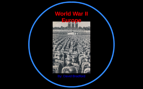 World War II by on Prezi