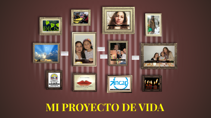 MI PROYECTO DE VIDA by Marinella Carvajal Fernández on Prezi