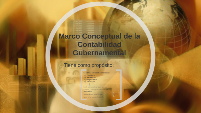 Marco Conceptual de la Contabilidad Gubernamental by katerin montiel ...