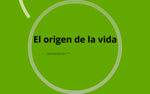 La evolución y el origen de la vida by Andrés Díez Carlón on Prezi