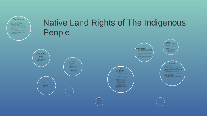 Native Land Rights of The Indigenous People by Sarah Raven on Prezi