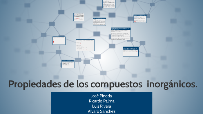 Propiedades de los compuestos inorgánicos. by Alvaro Sánchez on Prezi