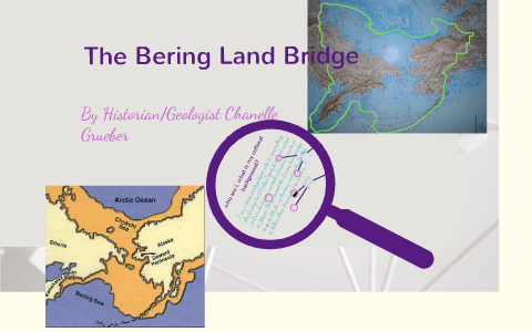 the Bering Land Bridge by nelly grueber on Prezi