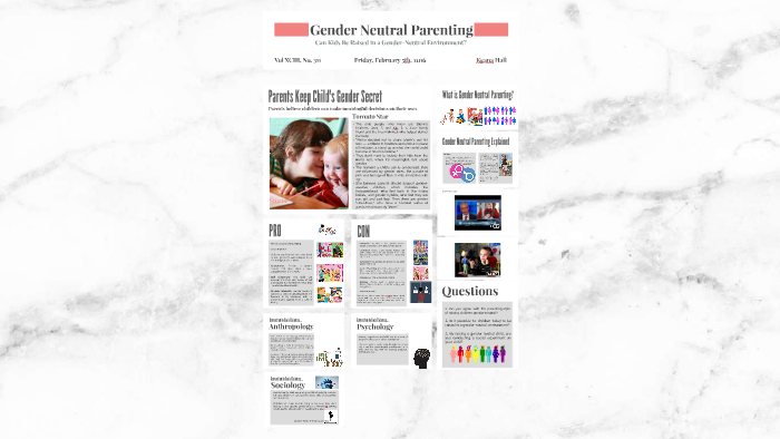 Gender Neutral Parenting by Keana Hall on Prezi