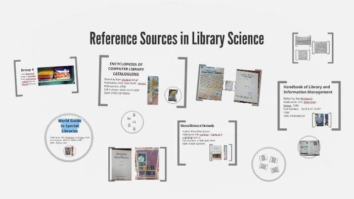 Library Science References Reference Sources in Library Science by Marielle Ramos on Prezi