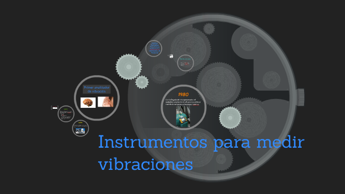 Instrumentos para medir vibraciones by Carlos Campos on Prezi