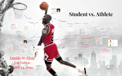 Student vs. Athlete by Ashantae pittman on Prezi