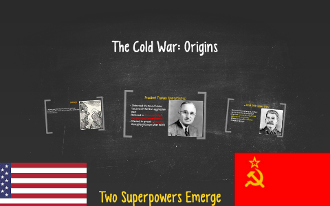 The Cold War: Origins by on Prezi