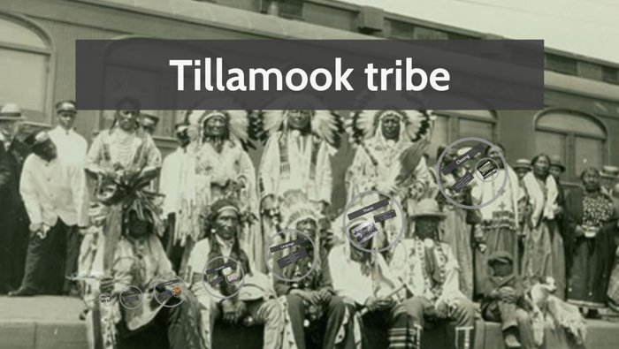 Tillamook tribe by samantha crouch on Prezi