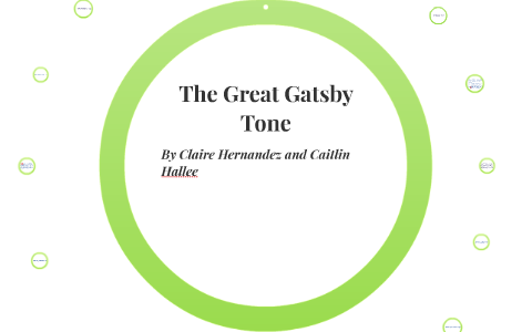 The Great Tone by Claire Hernandez on Prezi Next