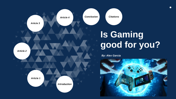 is gaming good for you essay