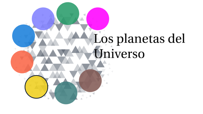 Los Planetas Del Universo By María Fernanda Torres On Prezi 2174