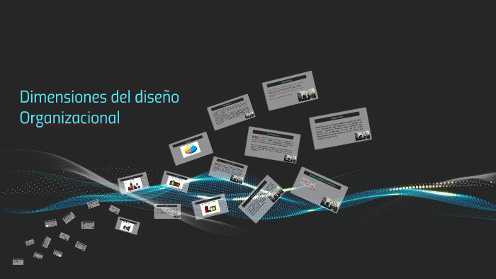 Dimensiones Del Diseño Organizacional By Alejo Locken On Prezi