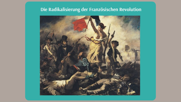 Die Radikalisierung Der Franzosischen Revolution Von 1791 17 By 1