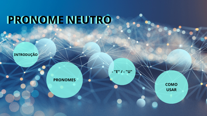 pronome neutro by Rafaela Costa on Prezi