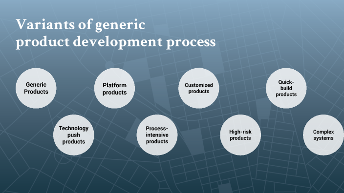 Generic Product Development Process by Dhruvi shah on Prezi