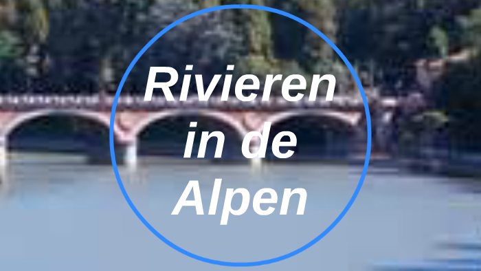 rivieren in de Alpen by Mats van Empel