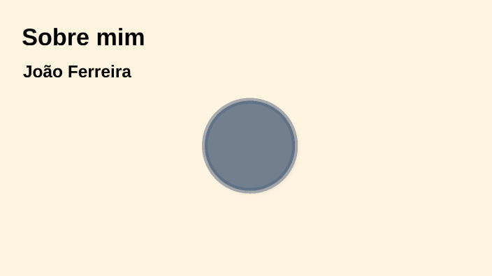 João by João Ferreira on Prezi