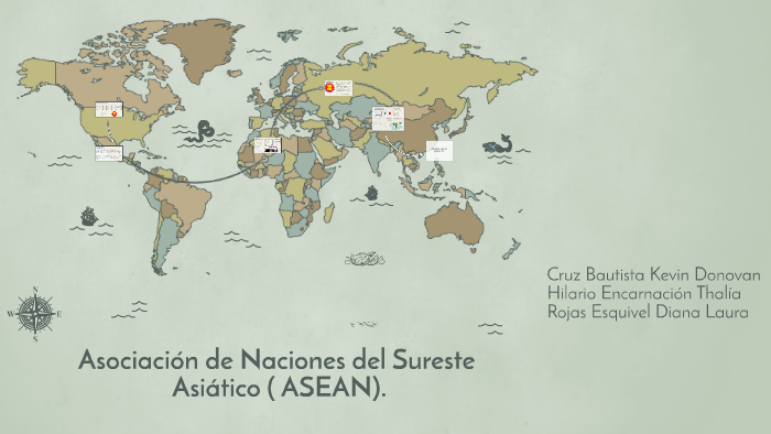 Asociación De Naciones Del Sureste Asiático ( ASEAN). By Diana Rojas On ...